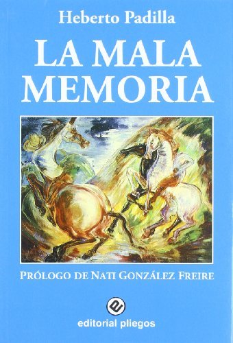 heberto-padilla-la-mala-memoria-libro